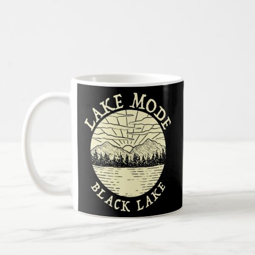 Lake Mode Black Lake Camping Michigan Camper Famil Coffee Mug