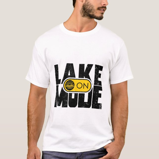 lake mode on T-Shirt (Front)