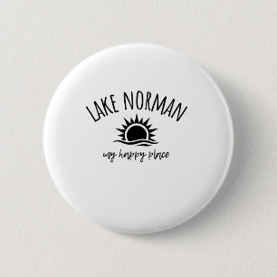 Lake Norman My Happy Place Nc Boating Fishing Camp Button
