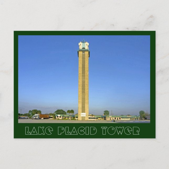 Lake Placid Tower- Lake Placid, Florida Postcard (Front)