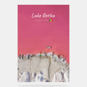 Lake Retba, Senegal - Pink Lake Boats Acrylic Sign