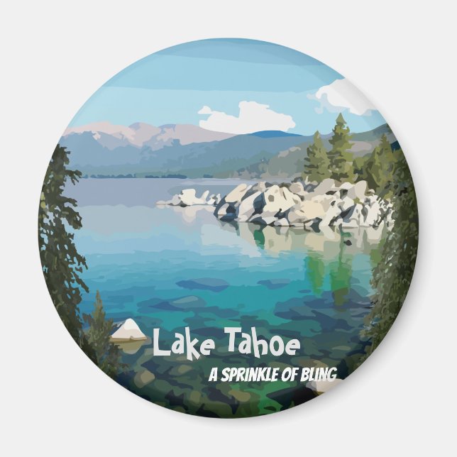 Lake Tahoe A sprinkle of bling California Magnet (Front)