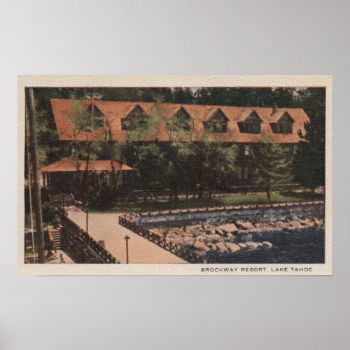 Lake Tahoe CA _ Brockway Resort Lodge View Poster