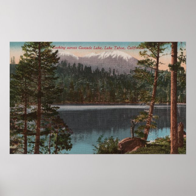 Lake Tahoe, CA - Looking Across Cascade Lake Poster (Front)