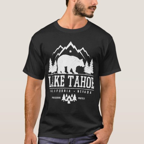 Lake Tahoe California _ Bear Mountains Nature Camp T_Shirt