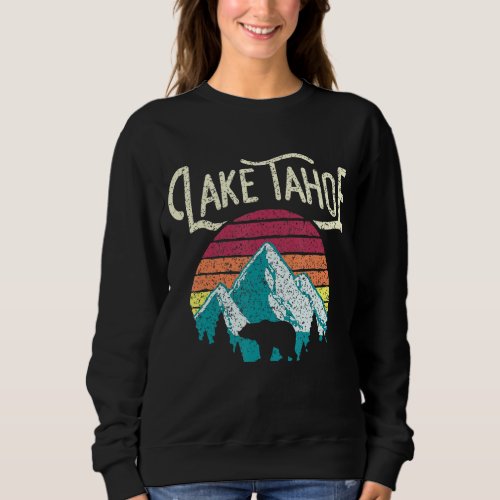 Lake Tahoe California Nevada Vintage Bear Camping Sweatshirt