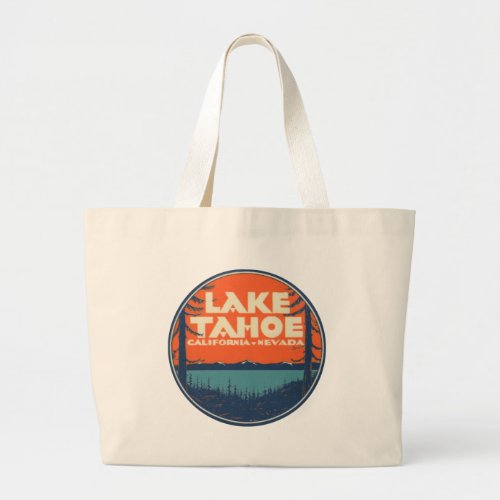 Lake Tahoe Vintage Travel Decal Design Large Tote Bag