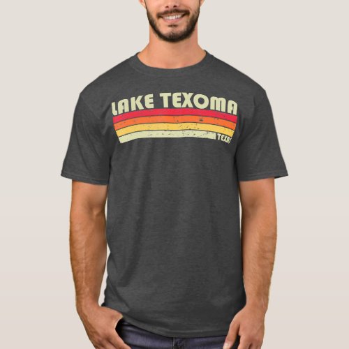 LAKE TEXOMA TEXAS Funny Fishing Camping Summer T_Shirt