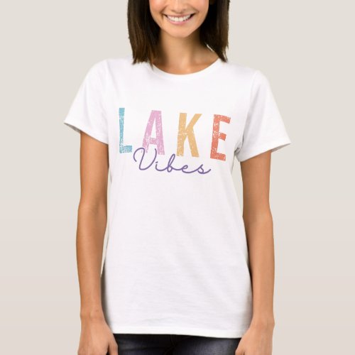 Lake Vibes T_Shirt