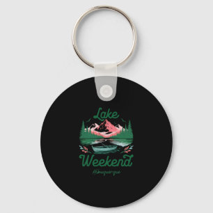 Lake Weekend Vacation Trip Albuquerque New Mexico Keychain
