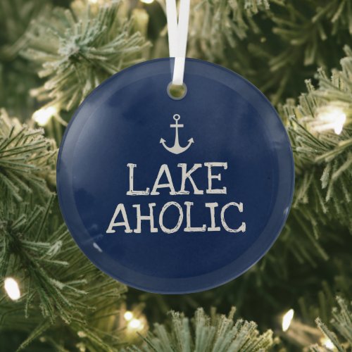 Lakeaholic Funny Lake House Ornament