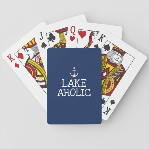 Lakeaholic Funny Lake House Playing Cards