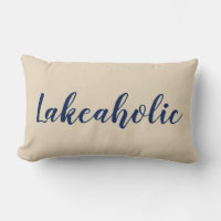 Lakeaholic | Lake House Pillow