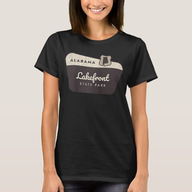 Lakefront State Park Alabama AL Welcome Sign Vacat T-Shirt (Front)