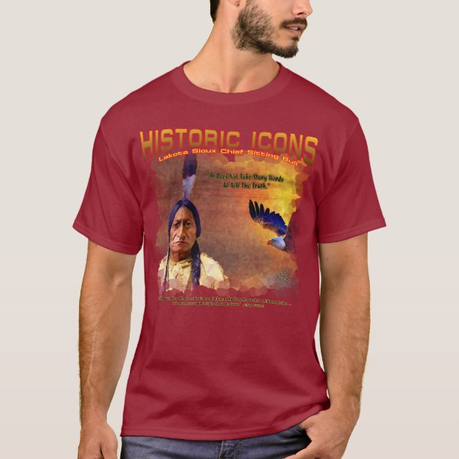 Lakota Sioux Chief Sitting Bull painted T-Shirt (Front)
