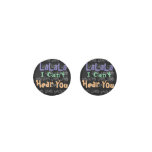 LaLaLa I Can’t Hear You Earrings