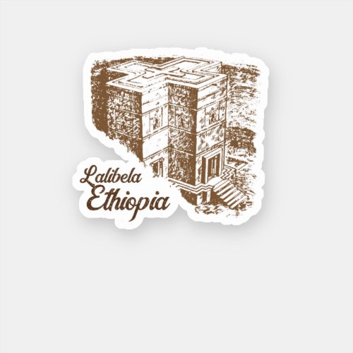 Lalibela Ethiopia Sticker