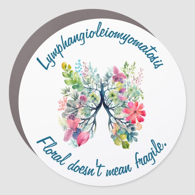 LAM Floral Doesn't Mean Fragile Car Magnet (Front)