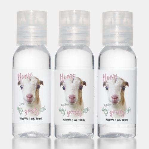 LaMancha Goat Kid Home is Where my Goats Are Hand Sanitizer