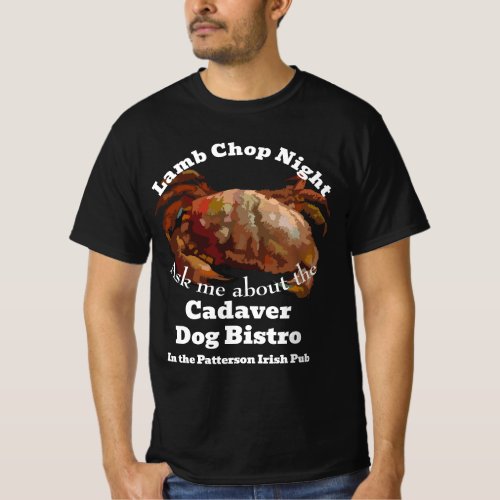 Lamb Chop Night Cadaver Dog Bistro Patterson Pub T_Shirt