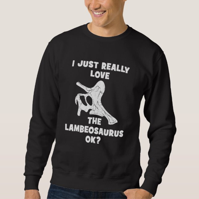 Lambeosaurus Skull Fossil Hunter Sweatshirt (Front)