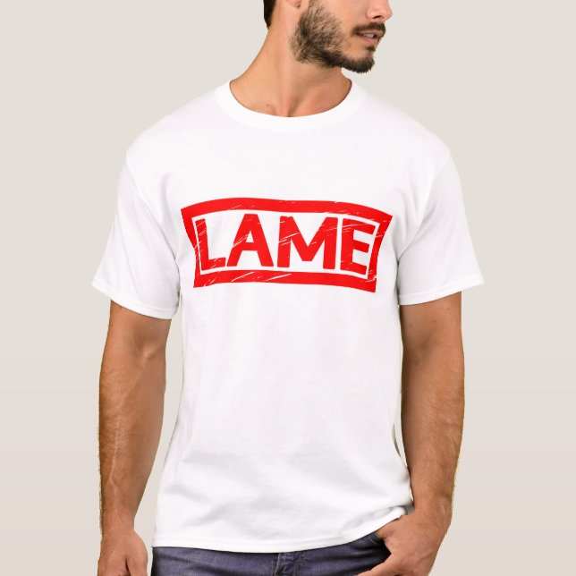 Lame Stamp T-Shirt (Front)