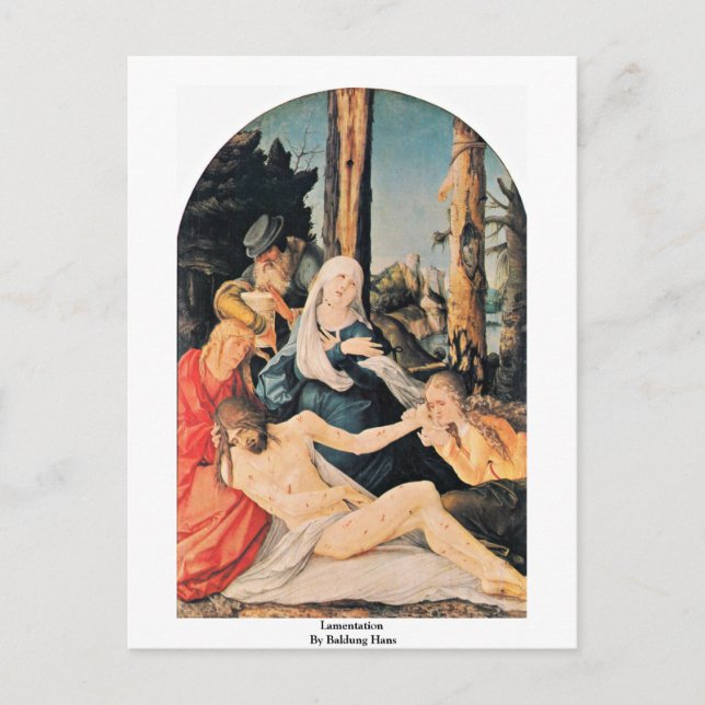 Lamentation By Baldung Hans Postcard (Front)
