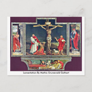 Lamentation By Mathis Grunewald Gothart Postcard