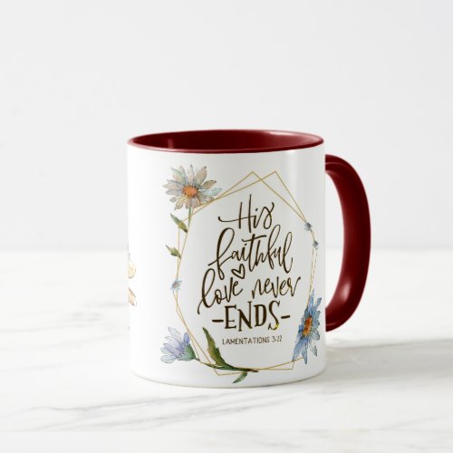 Lamentations 322 His Faithful Love Never Ends Mug