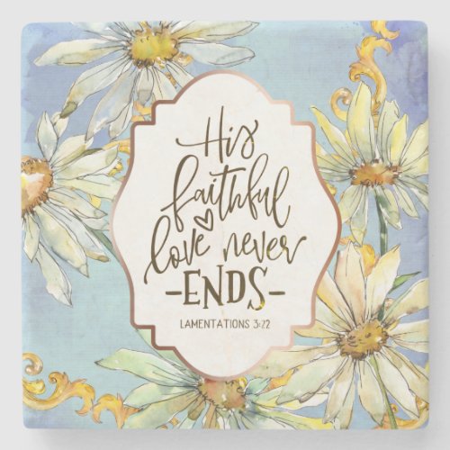 Lamentations 322 His Faithful Love Never Ends Stone Coaster