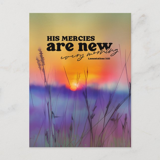 Lamentations 3:23 His Mercies Are New Bible Verse Postcard (Front)