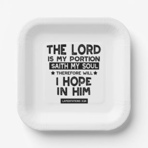 Lamentations 3:24 The Lord is My Portion Quotes Paper Plates
