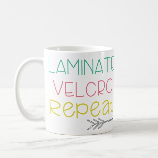 Laminate. Velcro. Repeat. Mug (Left)