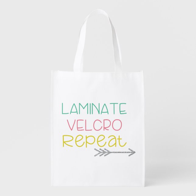 Laminate. Velcro. Repeat. Tote 2 (Front)