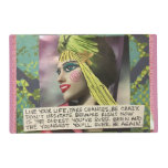 LAMINATED PLACEMAT-LIVE YOUR LIFE, TAKE CHANCES, PLACEMAT