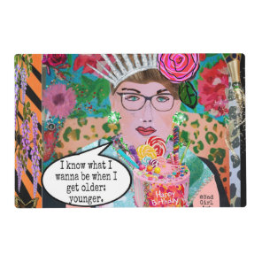Laminated reversible placemat-It’s weird being the Placemat