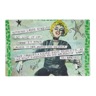 LAMINATED REVERSIBLE PLACEMAT- NOTHING LASTS PLACEMAT