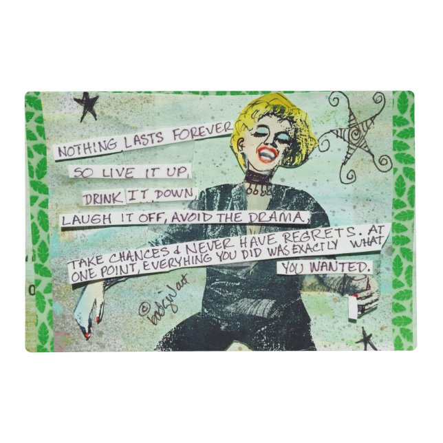 LAMINATED REVERSIBLE PLACEMAT- NOTHING LASTS PLACEMAT (Front)