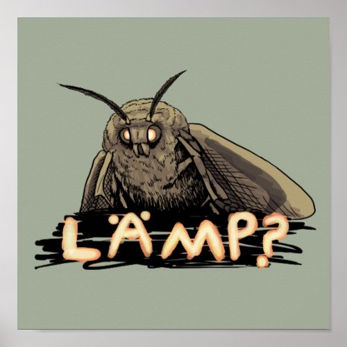 Lamp Moth Meme Poster