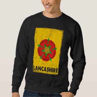 Lancashire Flag Idea For Women & England Uk Lancas Sweatshirt