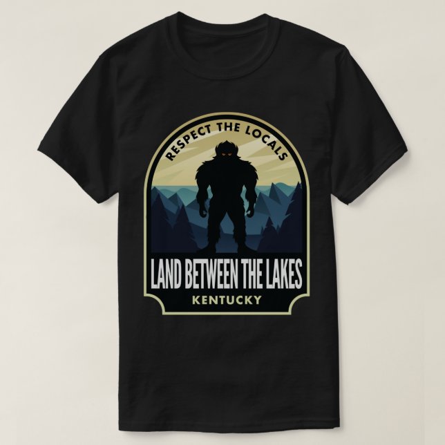 Land Between the Lakes Kentucky Bigfoot Sasquatch  T-Shirt (Design Front)