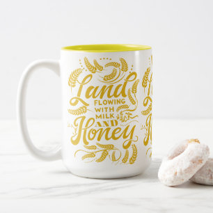 Land Flowing with Milk & Honey  Mug