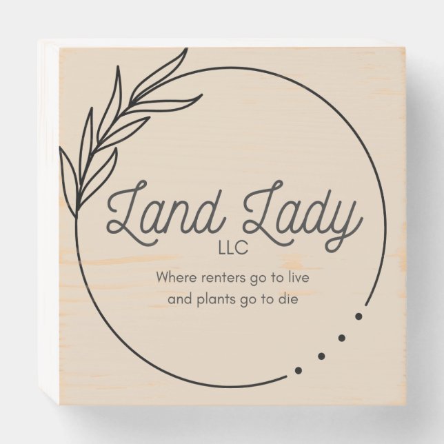 Land Lady LLC wooden sign (Front Horizontal)