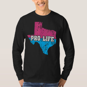 Land Map Us State Texas Abortion Flag Pro Life T-Shirt
