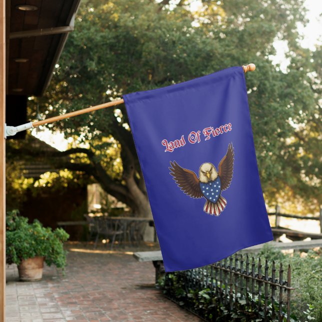 Land Of Fierce Patriotic American Pride Strong House Flag (In SItu)