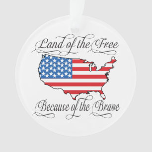 Land of Free Brave Patriotic American Flag Custom Ornament