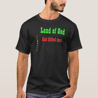 land of god and gifted men t-shirts