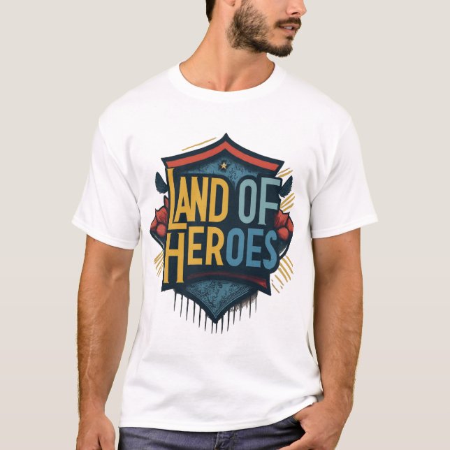 Land of Heroes T-Shirt (Front)