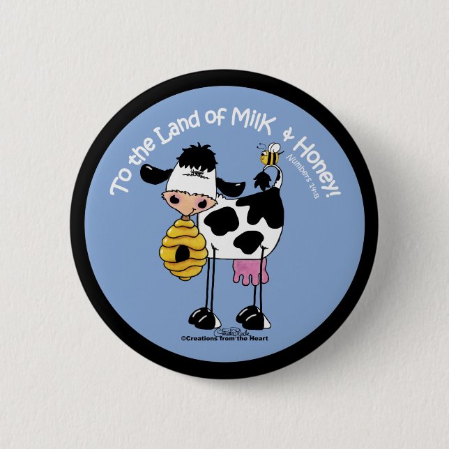 Land of Milk & Honey Button (Front)