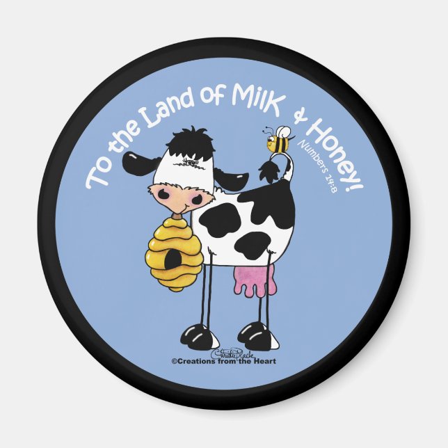 Land of Milk & Honey Magnet (Front)